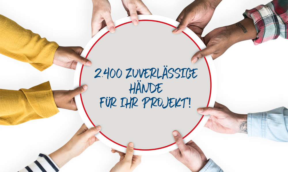 2400 zuverlässige Hände für Ihr Projekt - Foto Hände